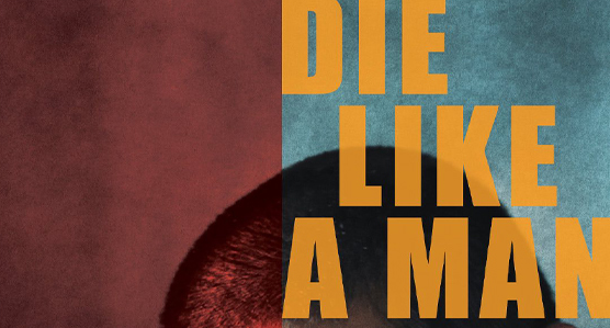 die-like-a-man-film-poster